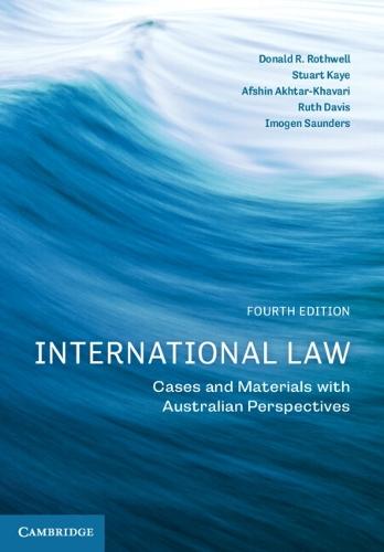 International Law: Cases and Materials with Australian Perspectives