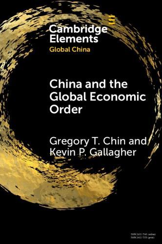 China and the Global Economic Order