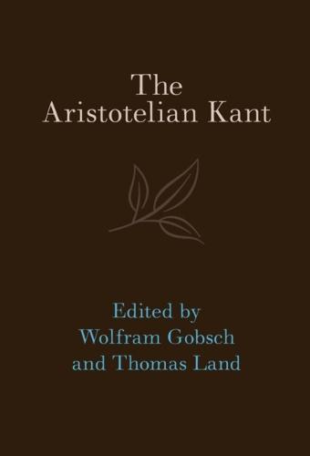 The Aristotelian Kant