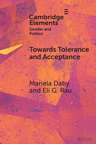 Towards Tolerance and Acceptance: Public Opinion and LGBTQ+ Politics in Latin America