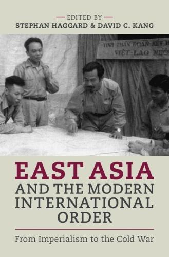 East Asia and the Modern International Order: From Imperialism to the Cold War