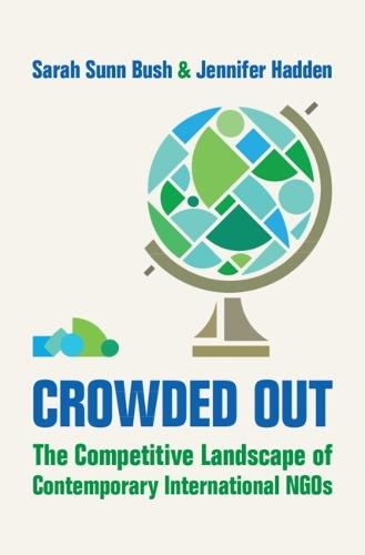 Crowded Out: The Competitive Landscape of Contemporary International NGOs