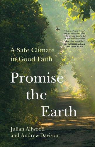 Promise the Earth: A Safe Climate in Good Faith