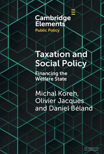 Taxation and Social Policy: Financing the Welfare State
