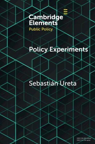 Policy Experiments: A View From Elsewhere
