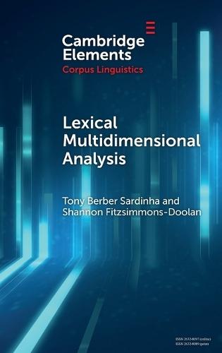 Lexical Multidimensional Analysis: Identifying Discourses and Ideologies