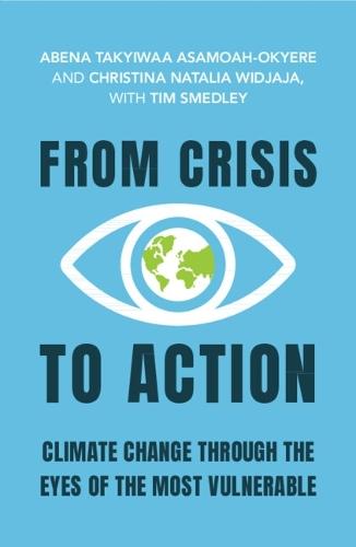 From Crisis to Action: Climate Change Through the Eyes of the Most Vulnerable