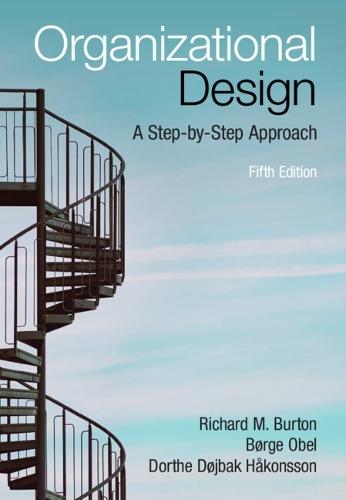 Organizational Design: A Step-by-Step Approach