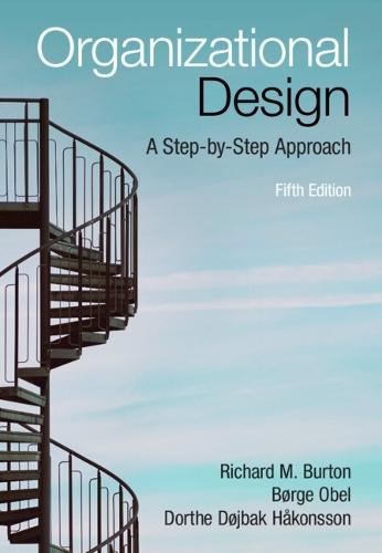 Organizational Design: A Step-by-Step Approach