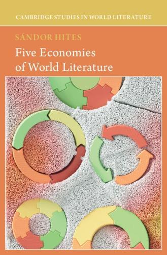 Five Economies of World Literature