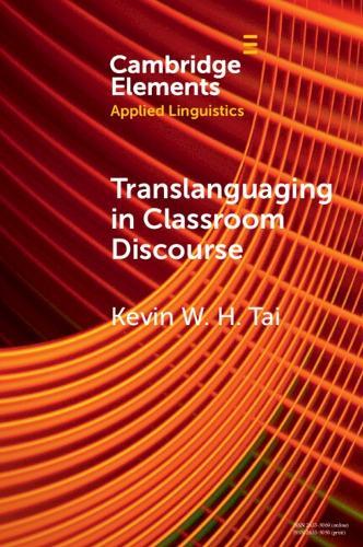Translanguaging in Classroom Discourse