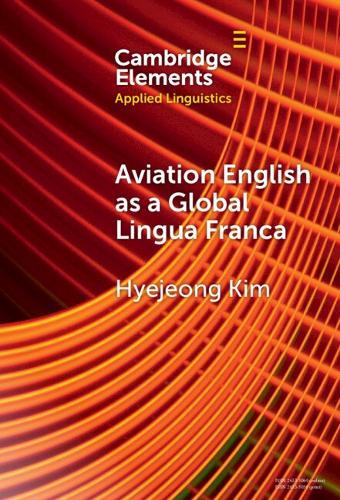 Aviation English as a Global Lingua Franca