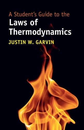 A Student's Guide to the Laws of Thermodynamics