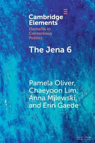 The Jena 6: Of Nooses, Fights, Narratives, and Movement Building