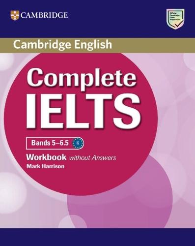 Complete IELTS Bands 5-6.5 Workbook without Answers