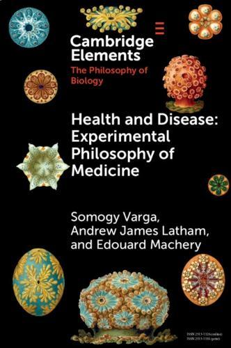 Health and Disease: Experimental Philosophy of Medicine
