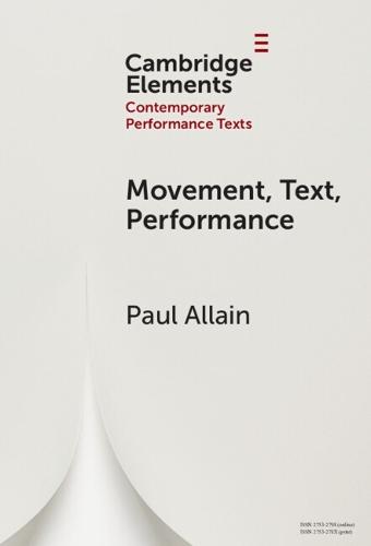 Movement, Text, Performance