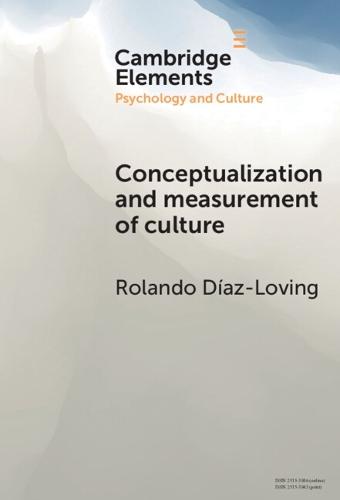 Conceptualization and Measurement of Culture: The Historic-Sociocultural Premises