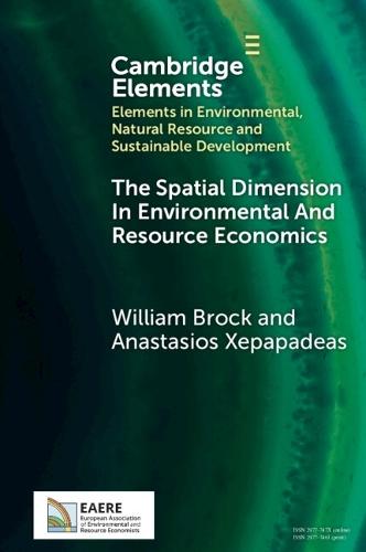 The Spatial Dimension In Environmental and Resource Economics