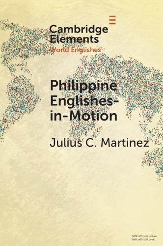 Philippine Englishes-in-Motion: The Case of Filipino Migrants in Japan