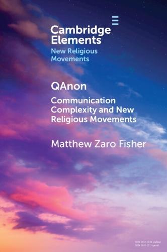 QAnon: Communication Complexity and New Religious Movements