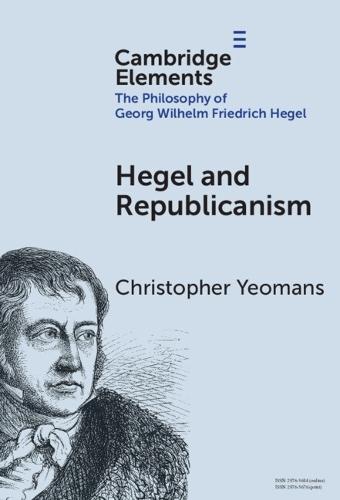 Hegel and Republicanism: Non-Domination, Economics, and Political Participation