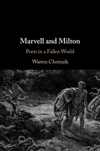 Marvell and Milton: Poets in a Fallen World