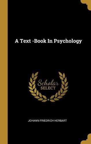 A Text -Book In Psychology
