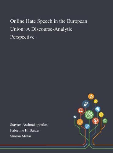 Online Hate Speech in the European Union: A Discourse-Analytic Perspective