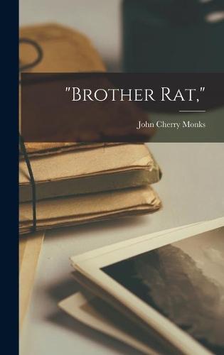 ""Brother Rat,""