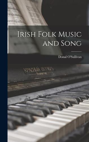 Irish Folk Music and Song