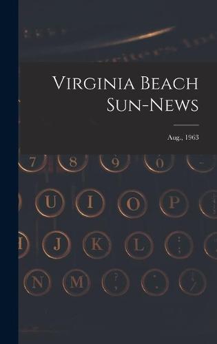 Virginia Beach Sun-news; Aug., 1963