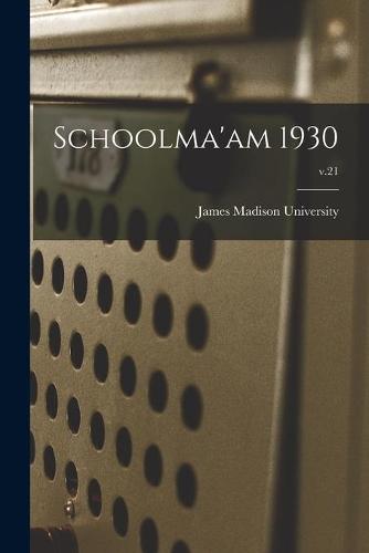 Schoolma'am 1930; v.21