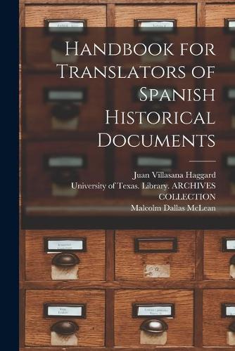 Handbook for Translators of Spanish Historical Documents
