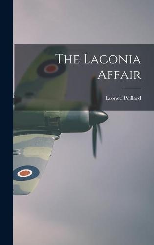 The Laconia Affair