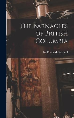 The Barnacles of British Columbia