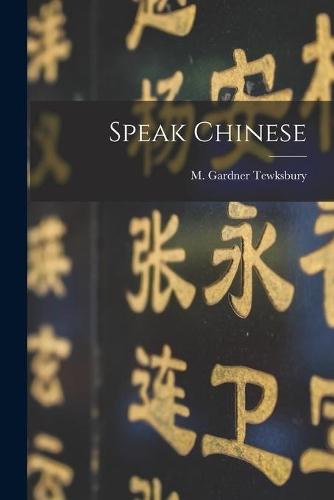 Speak Chinese