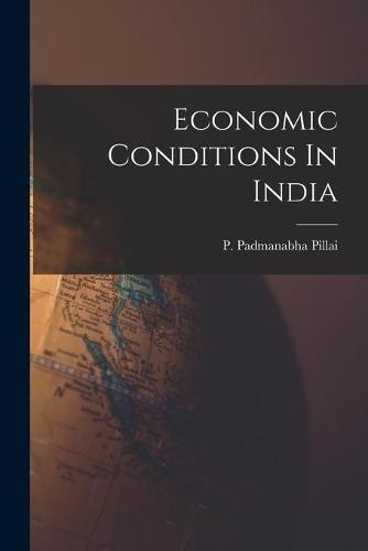 Economic Conditions In India
