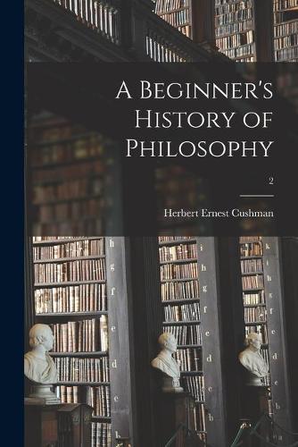 A Beginner's History of Philosophy; 2