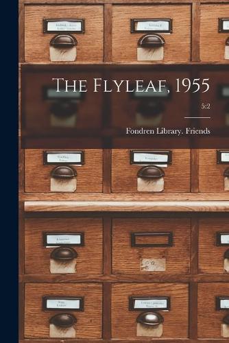The Flyleaf, 1955; 5: 2