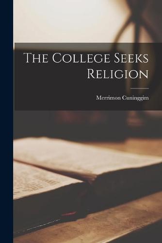 The College Seeks Religion