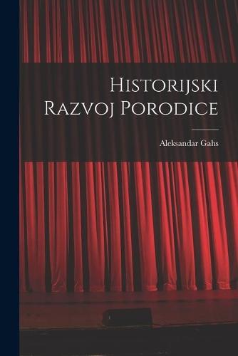 Historijski Razvoj Porodice
