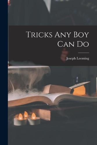 Tricks Any Boy Can Do