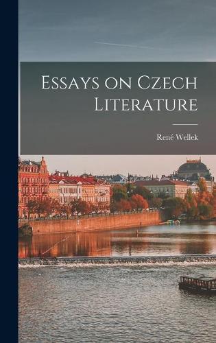 Essays on Czech Literature