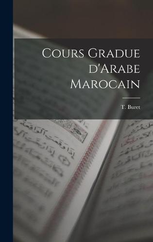 Cours Gradue D'Arabe Marocain