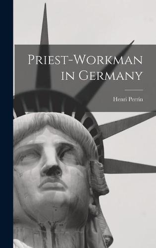 Priest-workman in Germany