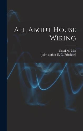 All About House Wiring