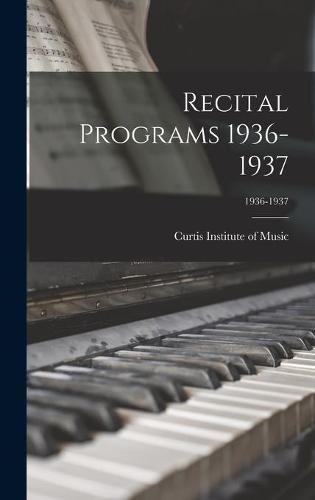 Recital Programs 1936-1937; 1936-1937