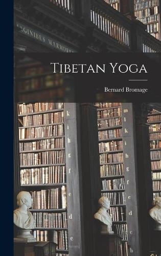 Tibetan Yoga