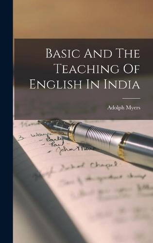 Basic And The Teaching Of English In India